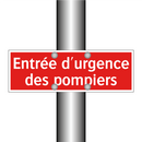 Entrée d'urgence des pompiers