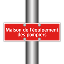 Maison de l'équipement des pompiers