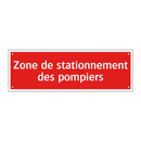 Zone de stationnement des pompiers
