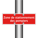 Zone de stationnement des pompiers