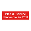 Plan du service d'incendie au PCSI