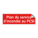 Plan du service d'incendie au PCSI