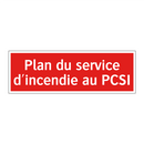 Plan du service d'incendie au PCSI