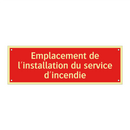 Emplacement de l'installation du service d'incendie