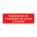 Emplacement de l'installation du service d'incendie