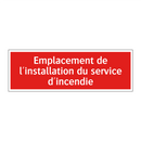 Emplacement de l'installation du service d'incendie