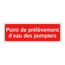 Point de prélèvement d'eau des pompiers