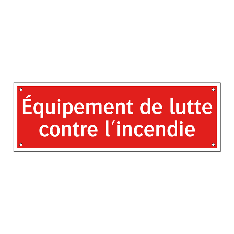 Équipement de lutte contre l'incendie