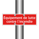 Équipement de lutte contre l'incendie