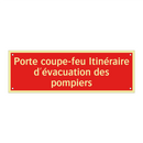 Porte coupe-feu Itinéraire d'évacuation des pompiers