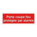 Porte coupe-feu protégée par alarme