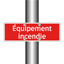 Équipement incendie
