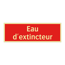 Eau d'extincteur