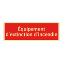 Équipement d'extinction d'incendie