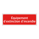 Équipement d'extinction d'incendie