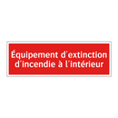 Équipement d'extinction d'incendie à l'intérieur