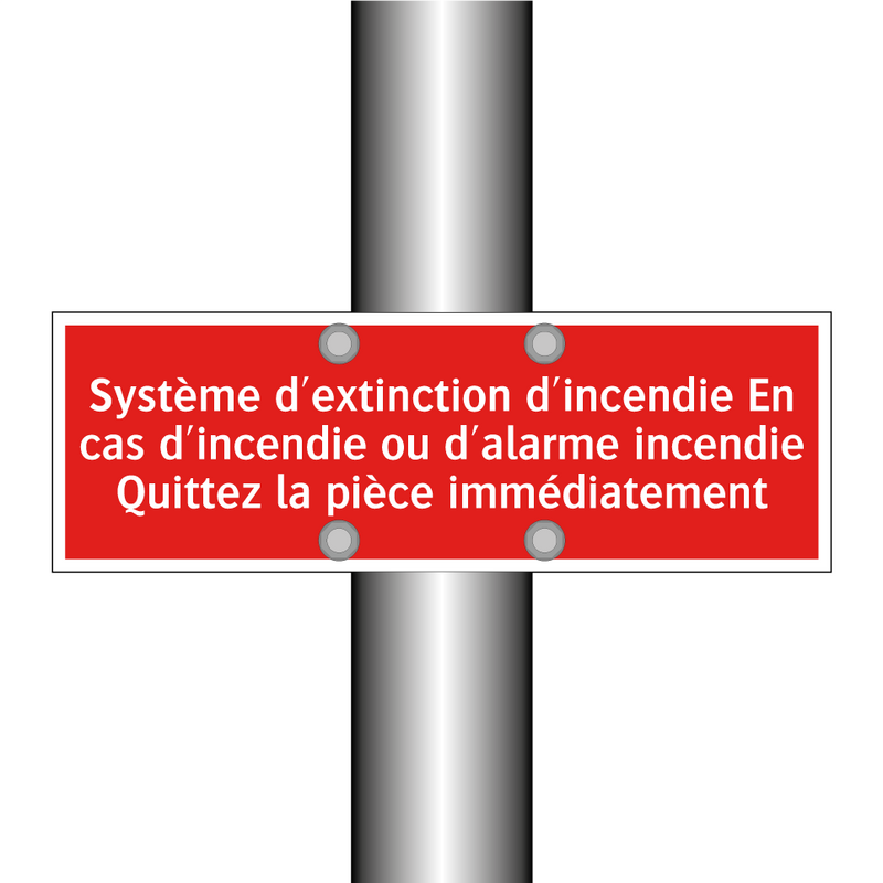 Système d'extinction d'incendie En cas d'incendie ou d'alarme incendie Quittez la pièce immédiatement