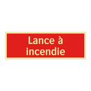 Lance à incendie