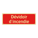 Dévidoir d'incendie