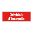 Dévidoir d'incendie