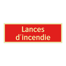 Lances d'incendie