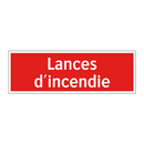 Lances d'incendie