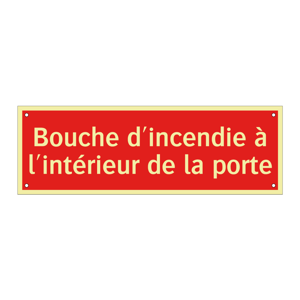 Bouche d'incendie à l'intérieur de la porte