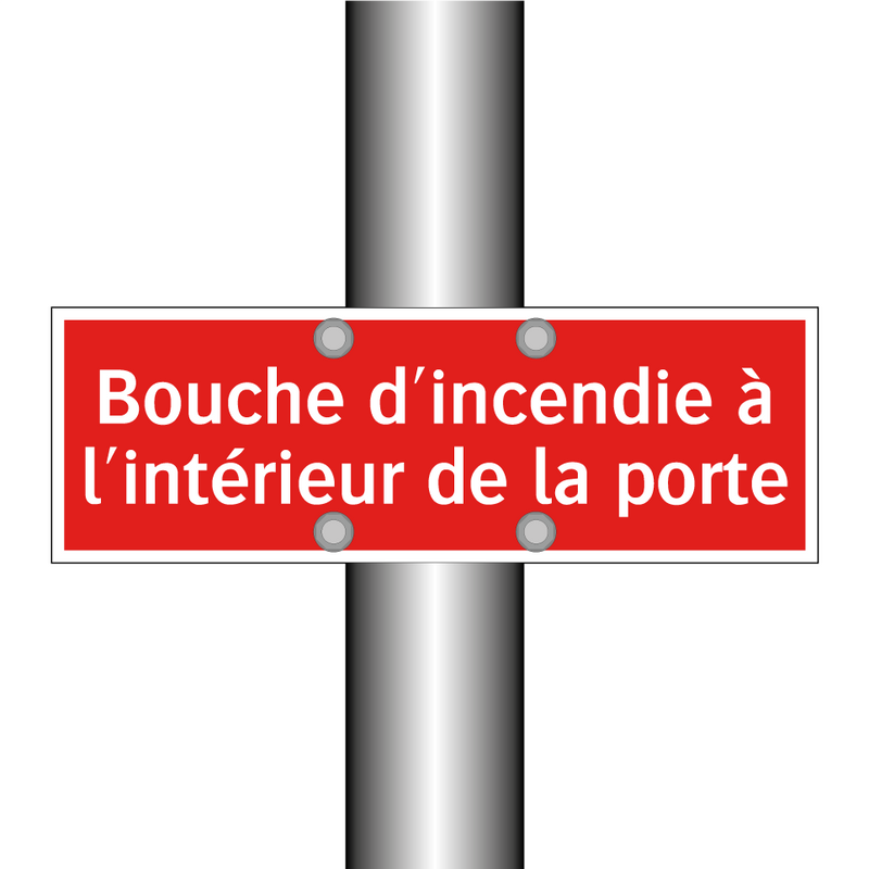 Bouche d'incendie à l'intérieur de la porte