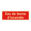 Eau de borne d'incendie