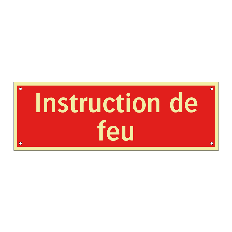 Instruction de feu