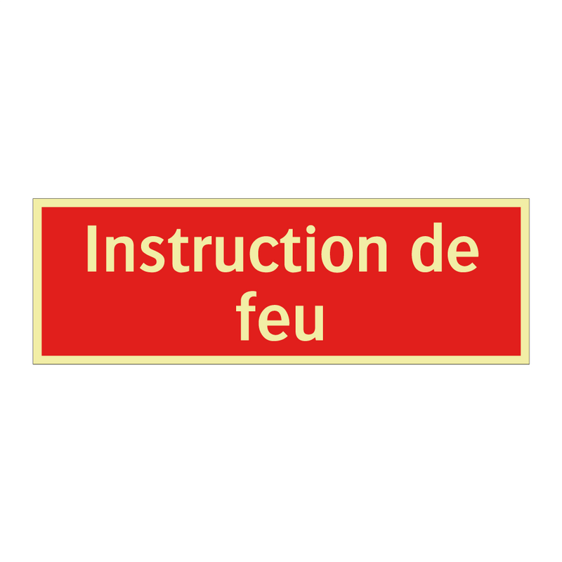 Instruction de feu