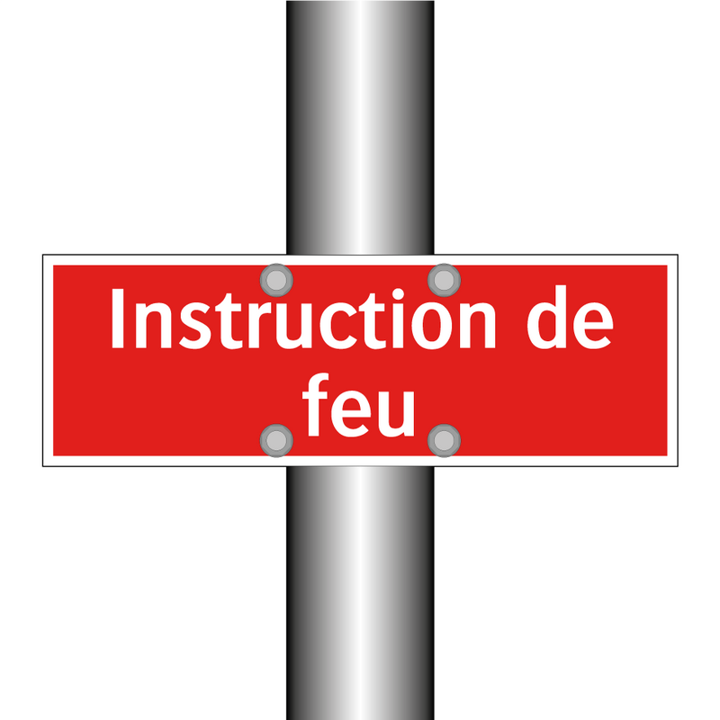 Instruction de feu
