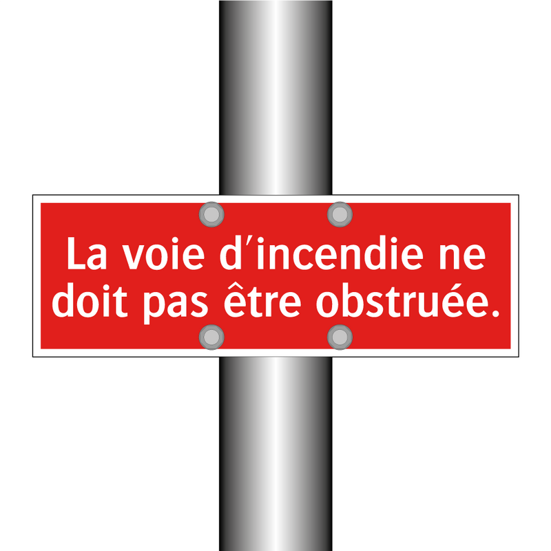La voie d'incendie ne doit pas être obstruée.