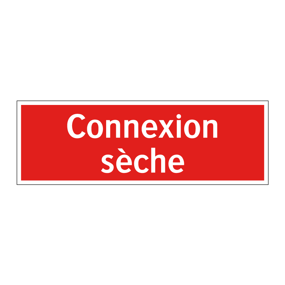 Connexion sèche
