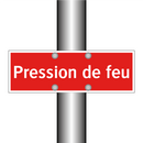 Pression de feu