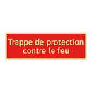 Trappe de protection contre le feu