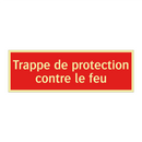 Trappe de protection contre le feu