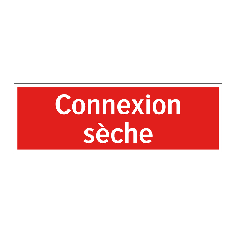 Connexion sèche