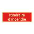 Itinéraire d'incendie