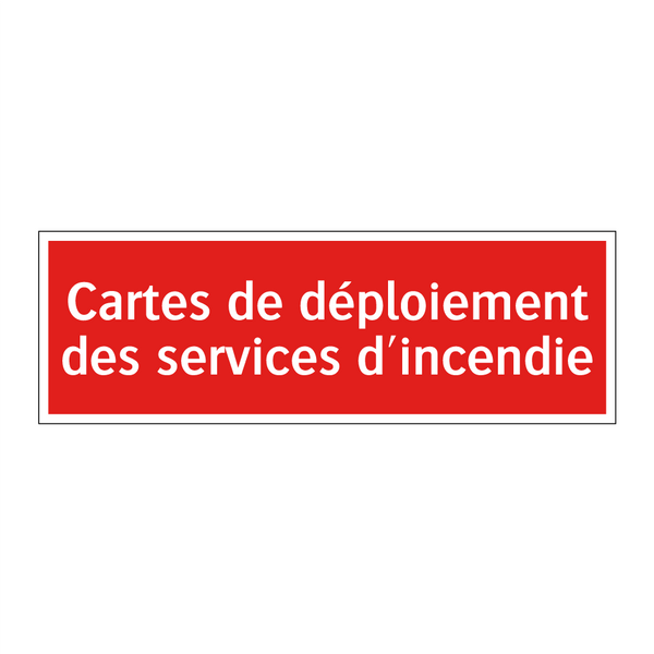 Cartes de déploiement des services d'incendie