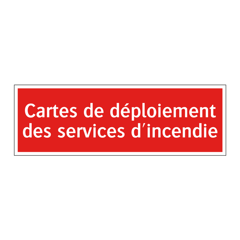 Cartes de déploiement des services d'incendie