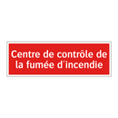 Centre de contrôle de la fumée d'incendie