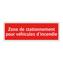Zone de stationnement pour véhicules d'incendie