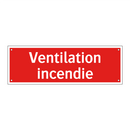 Ventilation incendie