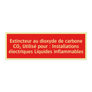 Extincteur au dioxyde de carbone CO₂ Utilisé pour : Installations électriques Liquides inflammables