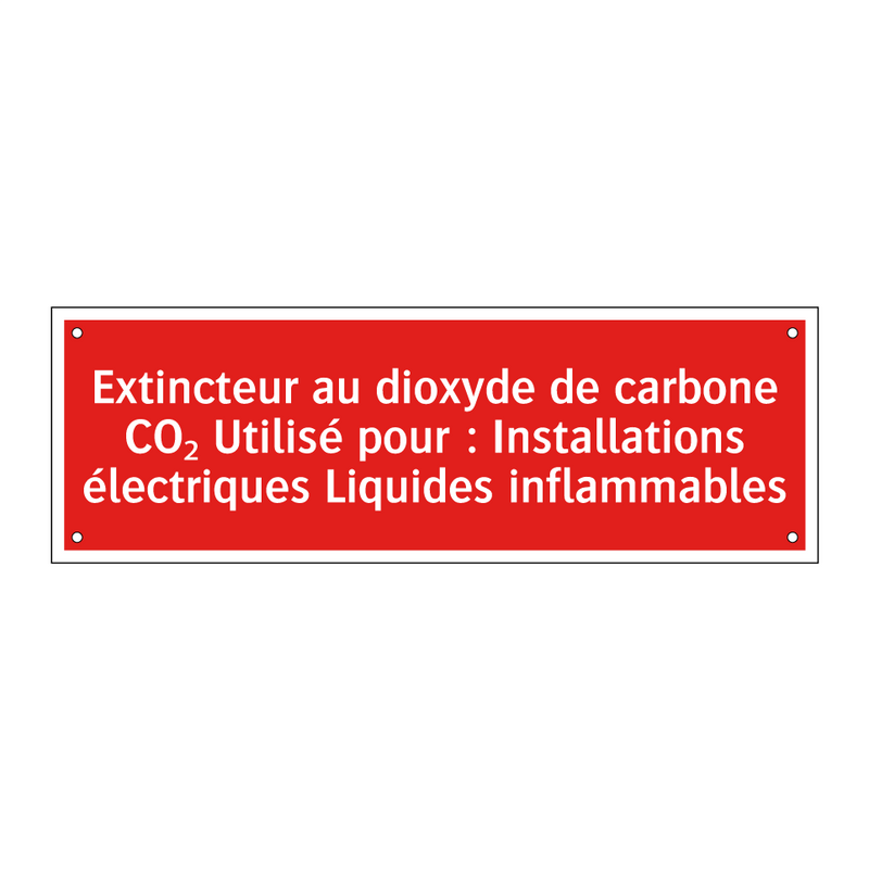 Extincteur au dioxyde de carbone CO₂ Utilisé pour : Installations électriques Liquides inflammables
