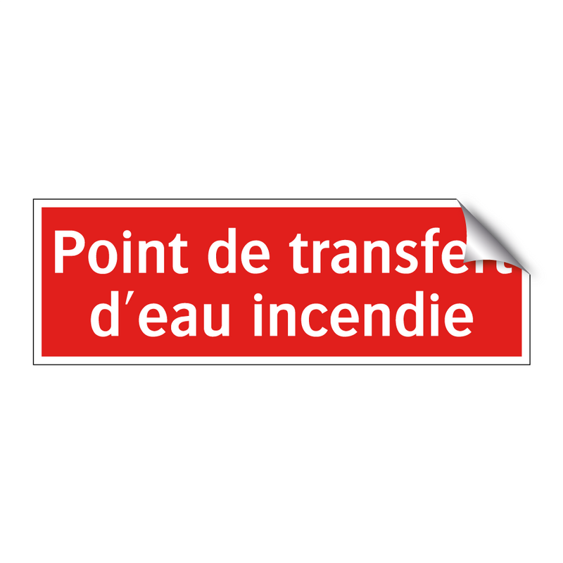 Point de transfert d'eau incendie