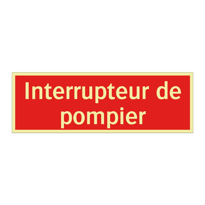 Interrupteur de pompier
