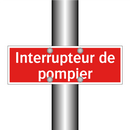 Interrupteur de pompier
