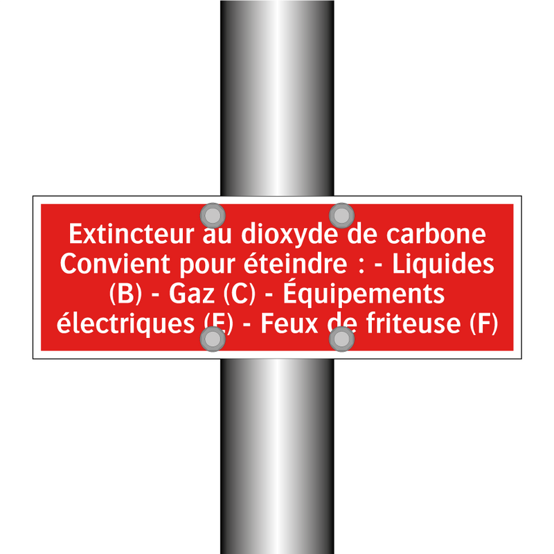 Extincteur au dioxyde de carbone Convient pour éteindre : - Liquides (B) - Gaz (C) - Équipements électriques (E) - Feux de friteuse (F)